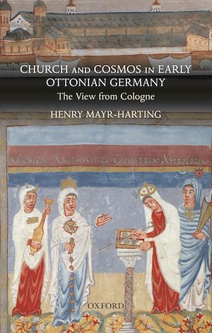 Téléchargez le livre :  Church and Cosmos in Early Ottonian Germany