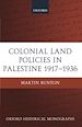Télécharger le livre :  Colonial Land Policies in Palestine 1917-1936