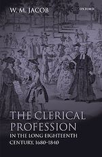 Télécharger le livre :  The Clerical Profession in the Long Eighteenth Century, 1680-1840