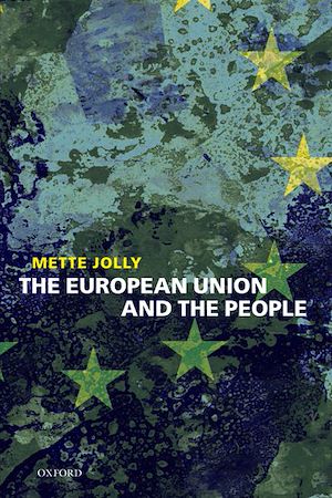 Téléchargez le livre :  The European Union and the People