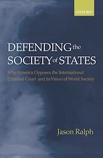 Télécharger le livre :  Defending the Society of States