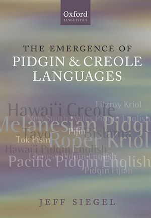 Téléchargez le livre :  The Emergence of Pidgin and Creole Languages