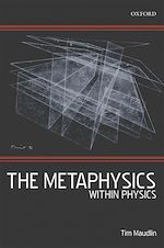 Télécharger le livre :  The Metaphysics Within Physics