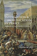 Télécharger le livre :  Information and Communication in Venice