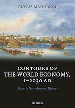 Télécharger le livre :  Contours of the World Economy 1-2030 AD