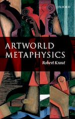 Télécharger le livre :  Artworld Metaphysics