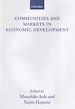 Télécharger le livre :  Communities and Markets in Economic Development