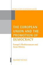 Télécharger le livre :  The European Union and the Promotion of Democracy
