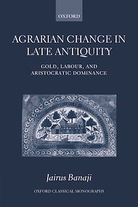 Téléchargez le livre :  Agrarian Change in Late Antiquity