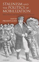 Télécharger le livre :  Stalinism and the Politics of Mobilization