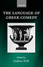 Télécharger le livre :  The Language of Greek Comedy