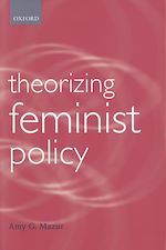 Télécharger le livre :  Theorizing Feminist Policy