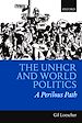 Télécharger le livre :  The UNHCR and World Politics