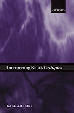 Télécharger le livre :  Interpreting Kant's Critiques