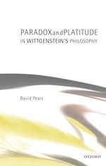 Télécharger le livre :  Paradox and Platitude in Wittgenstein's Philosophy