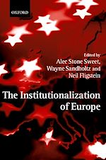 Télécharger le livre :  The Institutionalization of Europe