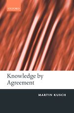 Télécharger le livre :  Knowledge by Agreement