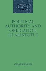 Télécharger le livre :  Political Authority and Obligation in Aristotle