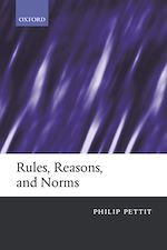 Télécharger le livre :  Rules, Reasons, and Norms
