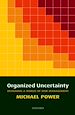 Télécharger le livre :  Organized Uncertainty