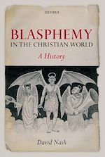 Télécharger le livre :  Blasphemy in the Christian World