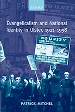 Télécharger le livre :  Evangelicalism and National Identity in Ulster, 1921-1998