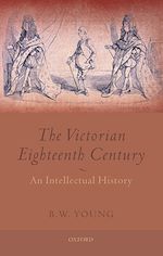 Télécharger le livre :  The Victorian Eighteenth Century