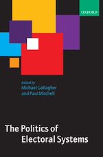 Télécharger le livre :  The Politics of Electoral Systems