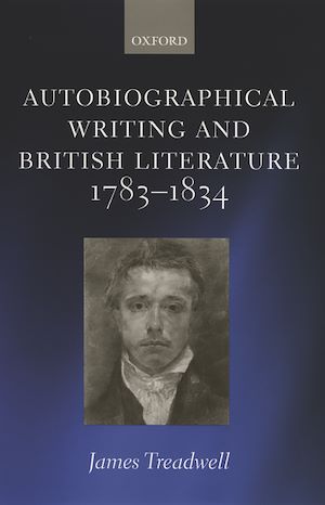 Téléchargez le livre :  Autobiographical Writing and British Literature 1783-1834