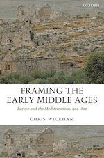 Télécharger le livre :  Framing the Early Middle Ages