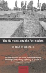 Télécharger le livre :  The Holocaust and the Postmodern