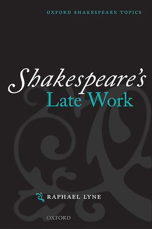 Téléchargez le livre :  Shakespeare's Late Work