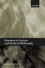 Télécharger le livre :  Emotions in Ancient and Medieval Philosophy