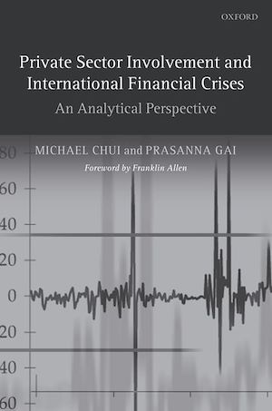 Téléchargez le livre :  Private Sector Involvement and International Financial Crises