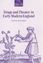 Télécharger le livre :  Drugs and Theater in Early Modern England