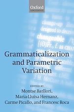 Télécharger le livre :  Grammaticalization and Parametric Variation