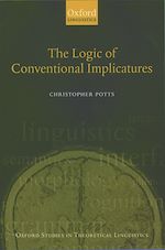 Télécharger le livre :  The Logic of Conventional Implicatures