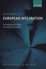 Télécharger le livre :  Dilemmas of European Integration