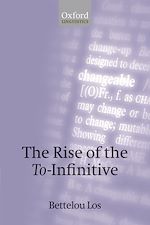 Télécharger le livre :  The Rise of the To-Infinitive