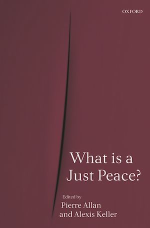Téléchargez le livre :  What is a Just Peace?