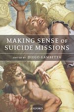 Télécharger le livre :  Making Sense of Suicide Missions