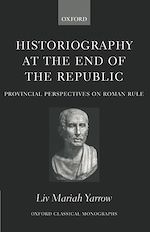 Télécharger le livre :  Historiography at the End of the Republic