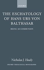 Télécharger le livre :  The Eschatology of Hans Urs von Balthasar