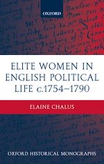 Télécharger le livre :  Elite Women in English Political Life c.1754-1790