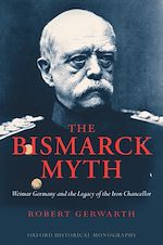 Télécharger le livre :  The Bismarck Myth