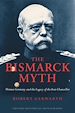 Télécharger le livre :  The Bismarck Myth