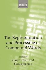Télécharger le livre :  The Representation and Processing of Compound Words