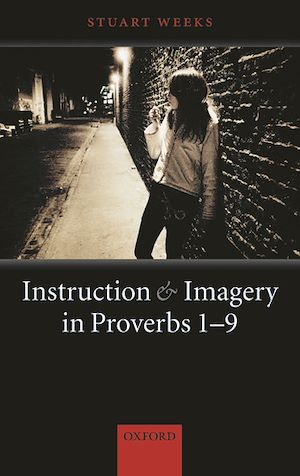 Téléchargez le livre :  Instruction and Imagery in Proverbs 1-9