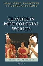 Télécharger le livre :  Classics in Post-Colonial Worlds
