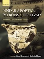 Télécharger le livre :  Pindar's Poetry, Patrons, and Festivals